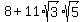 8%2B11%2Asqrt%283%29sqrt%285%29