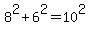 8^2+6^2=10^2