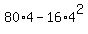 80%2A4-16%2A4%5E2