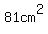 81cm%5E2