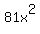 81x%5E2
