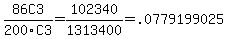 86C3/200C3 = 102340/1313400 = .0779199025