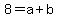 8=a%2Bb