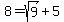 8=sqrt%289%29%2B5