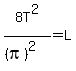 8T%5E2%2F%28%28pi%29%5E2%29=L