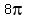 8pi