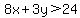 8x%2B3y%3E24
