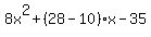 8x^2+(28-10)x-35