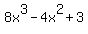 8x%5E3-+4x%5E2+%2B+3