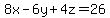 8x-6y%2B4z=26