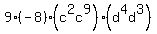 9%28-8%29%28c%5E2c%5E9%29%28d%5E4d%5E3%29