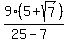 9%285%2Bsqrt%287%29%29%2F%2825-7%29