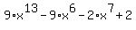 9%2Ax%5E13-9%2Ax%5E6-2%2Ax%5E7%2B2