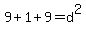 9%2B1%2B9=d%5E2