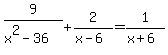 9%2F%28x%5E2-36%29+%2B+2%2F%28x-6%29+=+1%2F%28x%2B6%29+