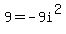 9=-9i%5E2