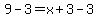 9-3=x%2B3-3