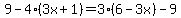 9-4%283x%2B1%29=3%286-3x%29-9