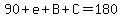 90%2Be%2BB%2BC=180