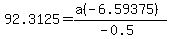 92.3125=%28a%28-6.59375%29%29%2F%28-0.5%29