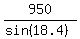 950%2F%28sin%2818.4%29%29