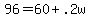 96+=+60+%2B+.2w