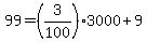 99+=+%283%2F100%293000+%2B+9