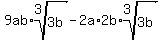 9ab%2Aroot%283%2C3b%29-2a%2A2b%2Aroot%283%2C3b%29