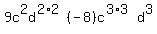 9c%5E2d%5E%282%2A2%29%28-8%29c%5E%283%2A3%29d%5E3
