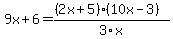 9x%2B6=%28%282x%2B5%29%2810x-3%29%29%2F3x