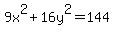 9x%5E2%2B16y%5E2=144