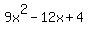 9x^2-12x+4