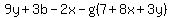 9y%2B3b-2x-g%287%2B8x%2B3y%29