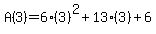 A%283%29=6%283%29%5E2%2B13%283%29%2B6