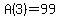 A(3)=99