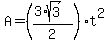 A=((3*sqrt(3))/2)t^2