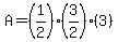 A=%281%2F2%29%283%2F2%29%283%29