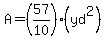 A=%2857%2F10%29%28yd%5E2%29