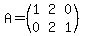 A=%28matrix%282%2C3%2C1%2C2%2C0%2C0%2C2%2C1%29%29
