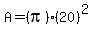 A=%28pi%29%2820%29%5E2