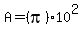 A=(pi)10^2