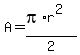 A=%28pi%2Ar%5E2%29%2F2