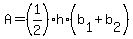 A=+%281%2F2%29%2Ah%2A%28b%5B1%5D%2Bb%5B2%5D%29