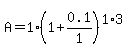 A=1%281%2B0.1%2F1%29%5E%281%2A3%29