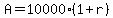 A=10000(1+r)
