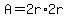 A=2r%2A2r