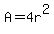 A=4r%5E2