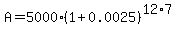 A=5000%281%2B0.0025%29%5E%2812%2A7%29