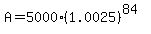 A=5000%281.0025%29%5E%2884%29