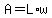 A=L*w